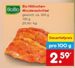 Bio Hähnchen-Minutenschnitzel Angebote von BioBio bei Netto Marken-Discount Beckum für 2,59 €