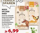 HPC Oven Baked von Bosch für 6,99 € bei Zookauf im Angebot HPC Oven Baked von Bosch im aktuellen Zookauf Prospekt