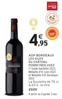 Promo AOP BORDEAUX LES SILEX DU CHÂTEAU FERREYRES HVE3 à 4,95 € dans le catalogue Intermarché à Champniers