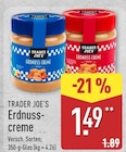 Erdnusscreme im ALDI Nord Prospekt Erdnusscreme von Trader Joe's im aktuellen ALDI Nord Prospekt für 1,49 €