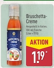 Bruschetta-Creme im ALDI Nord Prospekt Bruschetta-Creme von Cucina im aktuellen ALDI Nord Prospekt für 1,19 €