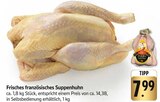 Frisches französisches Suppenhuhn im Angebot bei E center in Singen Frisches französisches Suppenhuhn Angebote von Sieber bei E center Singen für 7,99 €