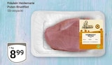 Puten-Brustfilet im Angebot bei GLOBUS in Neubrandenburg Puten-Brustfilet Angebote von Fräulein Heidemarie bei GLOBUS Neubrandenburg für 8,99 €