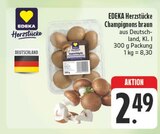 Champignons braun Angebote von EDEKA Herzstücke bei EDEKA Gera für 2,49 €