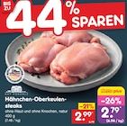 Aktuelles Hähnchen-Oberkeulensteaks Angebot bei Netto Marken-Discount in Osnabrück ab 2,99 €