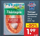 Netto Marken-Discount Geislingen - Thüringer Knackwurst Angebot im Prospekt Thüringer Knackwurst bei Netto Marken-Discount im Geislingen Prospekt für 1,99 €