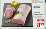 Schweine-Rückenbraten Angebote von INITIATIVE TIERWOHL bei EDEKA Darmstadt für 8,99 €