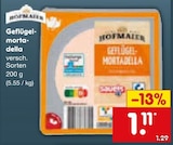 Geflügelmortadella im Netto Marken-Discount Prospekt Geflügelmortadella von Hofmaier im aktuellen Netto Marken-Discount Prospekt für 1,11 €