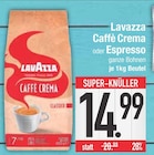 Caffè Crema von Lavazza im aktuellen EDEKA Prospekt für 14,99 €