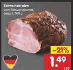 Schweinebraten im Angebot bei Netto Marken-Discount in Freiberg Schweinebraten Angebote bei Netto Marken-Discount Freiberg für 1,49 €