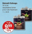 Schnaps Angebote von Dolomiti bei V-Markt Augsburg für 9,99 €