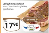 Aktuelle Rindfleisch Angebote bei GLOBUS in Rostock Aktuelles Rinderkotelett Angebot bei GLOBUS in Rostock ab 17,90 €