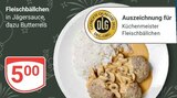 Aktuelles Fleischbällchen Angebot bei GLOBUS in Koblenz ab 5,00 €