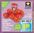 EDEKA Glienicke - Herzstücke Mini-Pflaumentomaten Angebot im Prospekt Herzstücke Mini-Pflaumentomaten bei EDEKA im Glienicke Prospekt für 1,49 €
