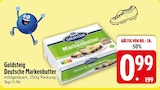 Aktuelles Deutsche Markenbutter Angebot bei EDEKA in Augsburg ab 0,99 €