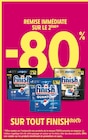Promo -80% remise immédiate sur le 2ème sur tout finish à  dans le catalogue Intermarché Contact à Chambœuf