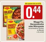 Hernsküche oder Würzpaste Angebote von Maggi bei WEZ Löhne für 0,44 €