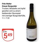 Grauer Burgunder von Fritz Walter im aktuellen GLOBUS Prospekt