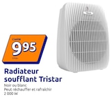 Radiateur soufflant Tristar - Tristar dans le catalogue Action