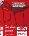 Wäscheständer King Ultimate Angebote bei Kaufland Eisenach für 29,99 €