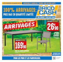 Prospectus Brico Cash à Bourg-la-Reine, "100% ARRIVAGES : PRIX BAS EN QUANTITÉ LIMITÉE", 8 pages, 29/03/2024 - 11/04/2024