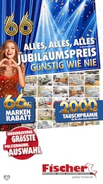 Polstermöbel Fischer Prospekt "JUBILÄUM" für Dingolfing, 31 Seiten, 19.08.2026 - 26.08.2026 Polstermöbel Fischer Prospekt "JUBILÄUM" für Dingolfing, 31 Seiten, 19.08.2026 - 26.08.2026