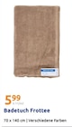 Badetuch Frottee im Action Prospekt Badetuch Frottee von im aktuellen Action Prospekt für 5,99 €