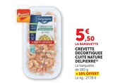 Crevette Décortiquée Cuite Nature - Delpierre en promo chez Super U Montpellier à 5,50 €