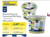 Avocado Pulp und Guacamole Mild/Spicy bei METRO im Wächtersbach Prospekt für 9,08 €