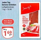 Serrano Schinken im Angebot bei GLOBUS in Saarbrücken Serrano Schinken Angebote von Jeden Tag bei GLOBUS Saarbrücken für 1,69 €