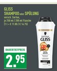 GLISS SHAMPOO oder SPÜLUNG Angebote von Schwarzkopf bei Marktkauf Ibbenbüren für 2,95 €