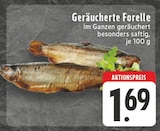 Geräucherte Forelle Angebote bei E center Herten für 1,69 €