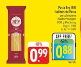 italienische Pasta im Angebot bei EDEKA in Würzburg italienische Pasta Angebote von Pasta Rey 1851 bei EDEKA Würzburg für 0,88 €