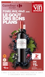 Catalogue Carrefour Market "FOIRE AUX VINS AVEC LE GOÛT DES BONS PLANS" à Villers-le-Lac et alentours, 76 pages, 02/10/2025 - 19/10/2025