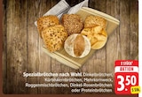 Spezialbrötchen nach Wahl bei E center im Prospekt "" für 3,50 €