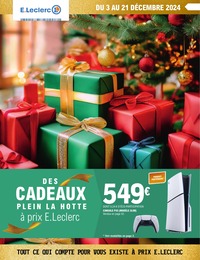 Catalogue Supermarchés E.Leclerc en cours à Hattigny et alentours, DES CADEAUX PLEIN LA HOTTE à prix E.Leclerc, 88 pages, 03/12/2024 - 21/12/2024