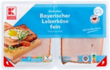 Bayr. Leberkäse von K-CLASSIC im aktuellen Kaufland Prospekt für 2,79 €