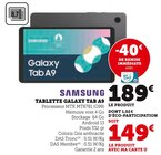 Tablette Galaxy Tab A9 - SAMSUNG - Hyper U à Mulhouse Tablette Galaxy Tab A9 - SAMSUNG en promo chez Hyper U Mulhouse à 149,00 €