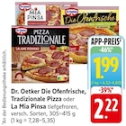 Die Ofenfrische, Tradizionale Pizza im Angebot bei E center in Filderstadt Die Ofenfrische, Tradizionale Pizza Angebote von Dr. Oetker bei E center Filderstadt für 1,99 €
