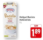 Barista Haferdrink Angebot in Eschbronn Barista Haferdrink im aktuellen Prospekt bei EDEKA in Eschbronn