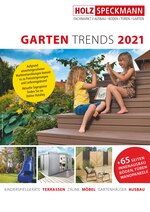 Holz-Speckmann Prospekt für Gütersloh mit 244 Seiten Holz-Speckmann Prospekt für Gütersloh: "GARTEN TRENDS 2021", 244 Seiten, 01.02.2021 - 30.09.2021
