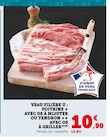 Veau : poitrine avec os à mijoter ou tendron avec os à griller - Filière U - Super U à Grasse Veau : poitrine avec os à mijoter ou tendron avec os à griller - Filière U en promo chez Super U Grasse à 10,90 €