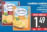 Landkäse im EDEKA Prospekt Landkäse von Landliebe im aktuellen EDEKA Prospekt für 1,49 €