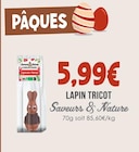 Lapin tricot - SAVEURS & NATURE à 5,99 € dans le catalogue Naturalia
