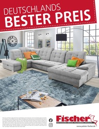 Polstermöbel Fischer Prospekt für Regensburg mit 18 Seiten Polstermöbel Fischer Prospekt für Regensburg: "DEUTSCHLANDS BESTER PREIS", 18 Seiten, 01.02.2023 - 08.02.2023