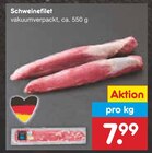 Schweinefilet im Angebot bei Netto Marken-Discount in Maintal Schweinefilet Angebote bei Netto Marken-Discount Maintal für 7,99 €
