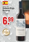 Ondarre Rioja Reserva bei Trinkgut im Ahaus Prospekt für 6,99 €