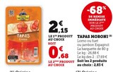 Tapas - MORONI en promo chez Hyper U Périgueux à 0,68 €