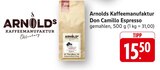 Don Camillo Espresso im Angebot bei E center in Offenburg Don Camillo Espresso Angebote von Arnolds Kaffeemanufaktur bei E center Offenburg für 15,50 €