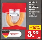 Original saarländischer Lyoner bei Netto Marken-Discount im Höfen Prospekt für 3,99 €